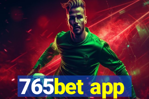 765bet app